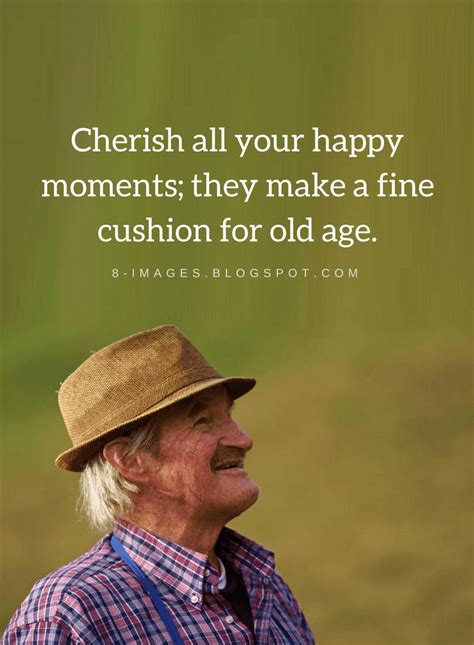 Happy Old Age Quotes - ShortQuotes.cc