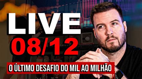 Thiago Nigro Live 8 12 O Último Desafio do Mil ao Milhão O PRIMO