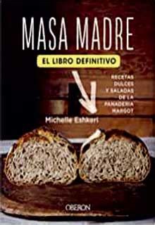 Librería Especializada Olejnik MASA MADRE EL LIBRO DEFINITIVO