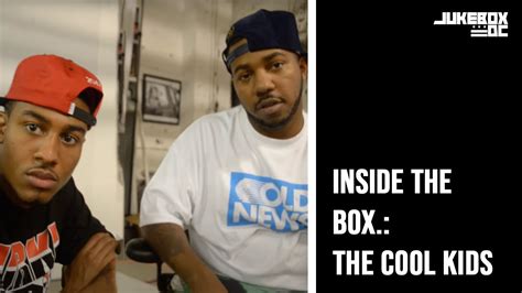 Inside The Box The Cool Kids Youtube