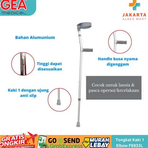 Jual Bagus Dipakai Tongkat Kaki 1 Elbow Siku Stick Gea FS933L Alat