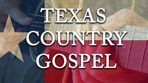 Texas Country Gospel Wggs Tv