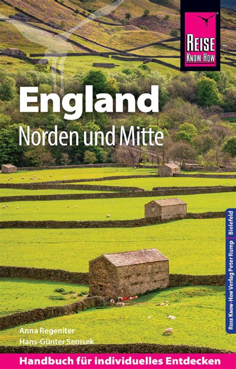 Reise Know How Reiseführer England Norden und Mitte von Anna