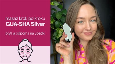 Masaż płytką Gua Sha Silver odporną na upadki ModernWomen YouTube