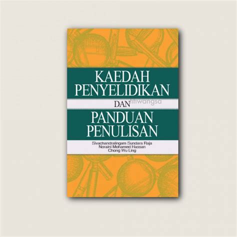 Sivachandralingam Sundara Et Al Kaedah Penyelidikan Dan Panduan