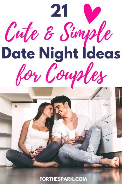 Simple Date Night Ideas Date Night Ideas At Home Romantic Date Night