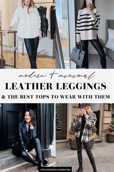 The Best Tops To Wear With Leather Leggings Chic Outfit Ideas