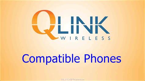 QLink Compatible Phones List & Phone Upgrade 2023