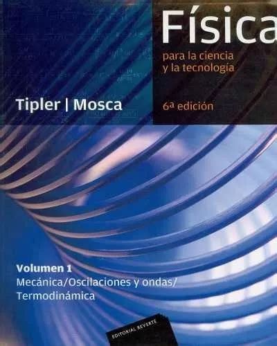 Libro Fisica Para La Ciencia Y La Tecnologia Volumen 1 D Envío gratis