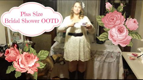 Plus Size Bridal Shower Ootd Youtube