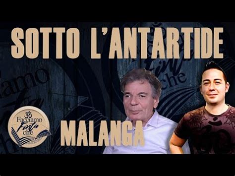 SOTTO L ANTARTIDE Con CORRADO MALANGA YouTube