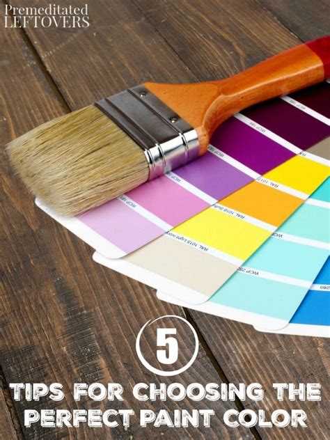 5 Tips for Choosing the Perfect Paint Color