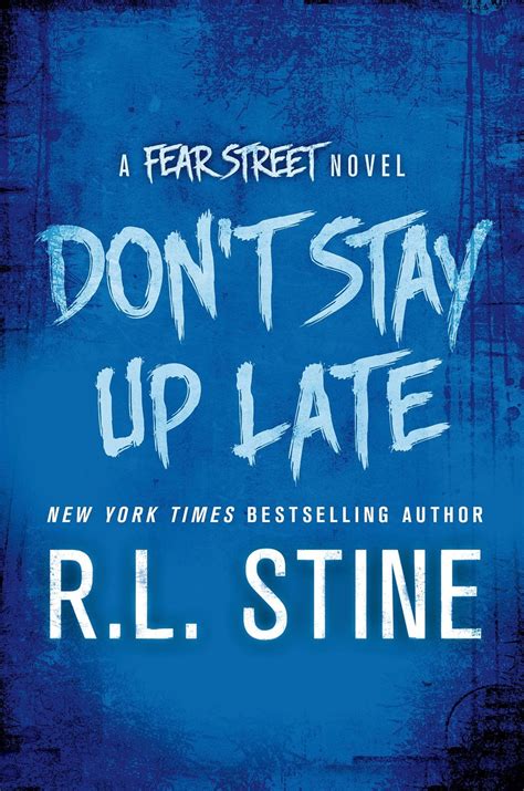 Dont Stay Up Late By Stine R L 9781250071620 Brownsbfs