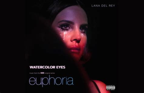 Lana Del Rey Lança ‘watercolor Eyes Trilha Sonora De ‘euphoria