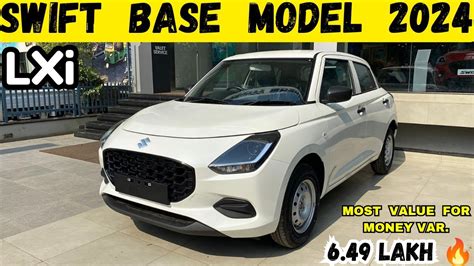 Swift Lxi Swift Base Model Maruti Suzuki Swift Lxi