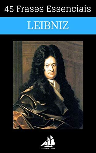 Lelivros 45 Frases Essenciais Leibniz Clipper Brasil Editora 2024