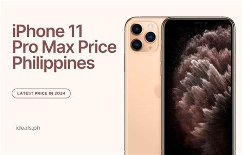 IPhone 11 Pro Max Price Philippines 2024 Ideals Philippines