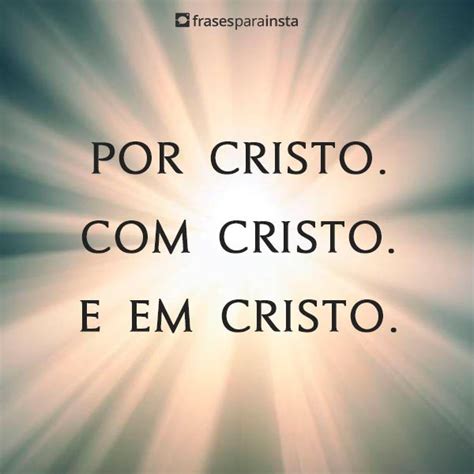 Frases De Jesus Com Muita Fé Frases Para Instagram