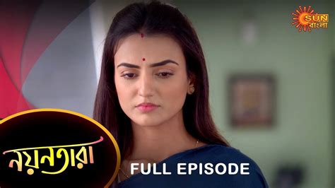 Nayantara Full Episode Dec Sun Bangla Tv Serial Bengali