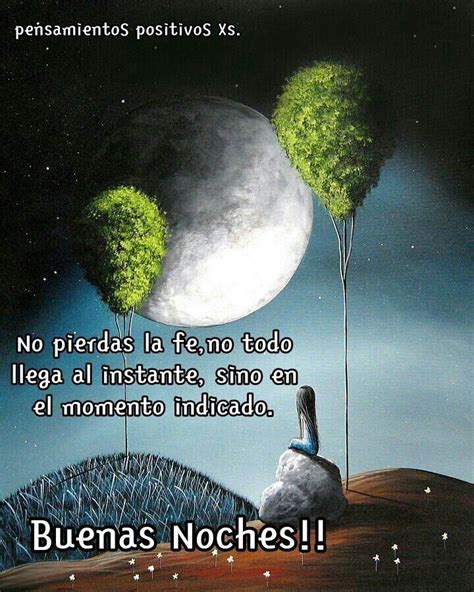 imagenes pensamientos positivos xs buenas noches hasta mañana dulces