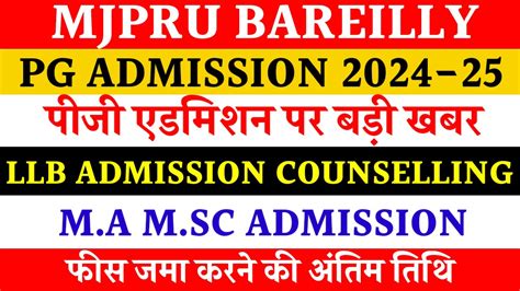 Pg Admission Last Date Mjpru Mjpru Pg Admission Mjpru Llb