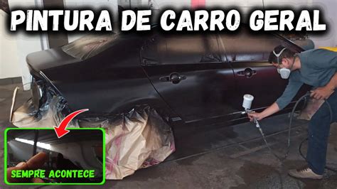 Como Pintar Carro Geral Para Iniciantes Na Pintura Automotiva Pintura