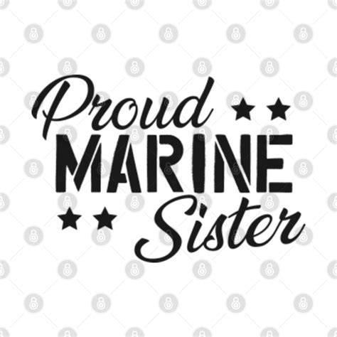 Proud Marine Sister Marine Sister T Shirt Teepublic