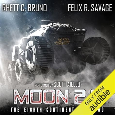 Amazon.com: Moon 2.0: The Eighth Continent, Book 2 (Audible Audio Edition): Rhett C. Bruno ...