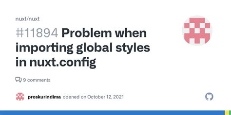 Problem When Importing Global Styles In Nuxt Config Issue 11894