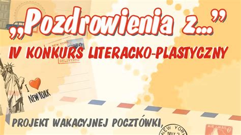 Konkurs Literacko Plastyczny Pozdrowienia Z