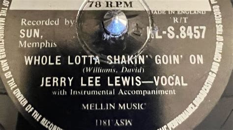 Jerry Lee Lewis Whole Lotta Shakin Goin On 78rpm YouTube