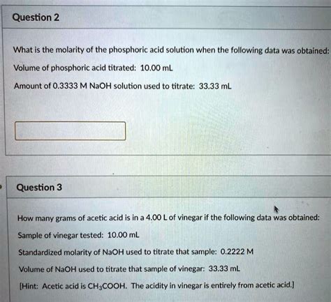 SOLVED Question 2 What Is The Molarity Of The Phosphoric Acid Solution