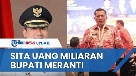 Uang Miliaran Disita KPK Dari Kantong Bupati Meranti Muhammad Adil