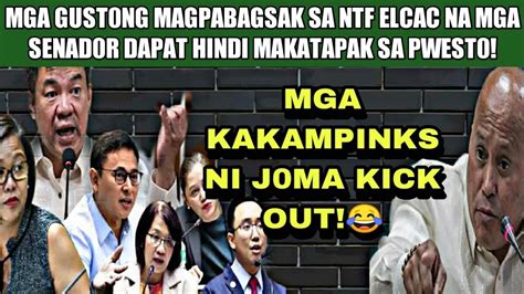 MGA SENADOR NA GUSTONG PABAGSAKIN ANG NTF ELCAC DAPAT HINDI MAKATAPAK