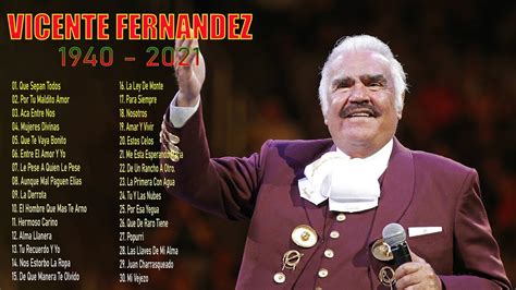 Vicente Fern Ndez Rancheras Perronas Youtube