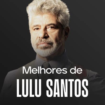 Lulu Santos As Melhores Apenas Mais Uma De Amor