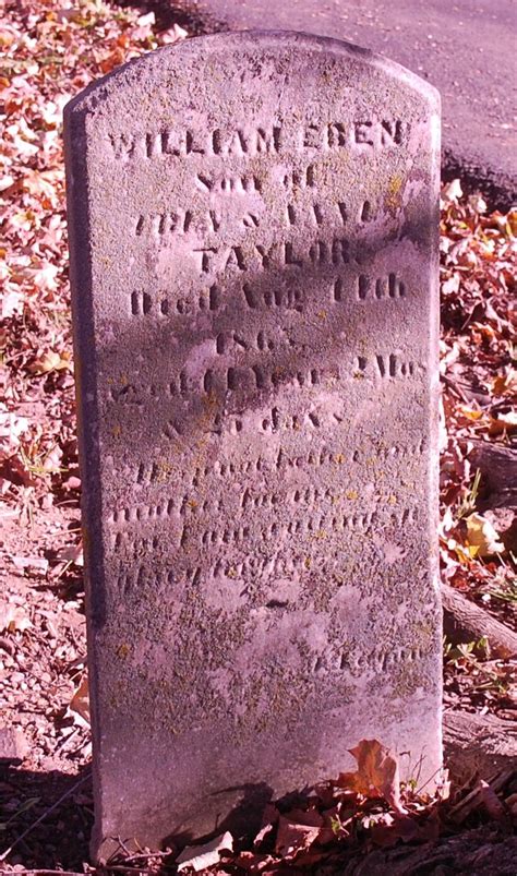 William Eben Taylor Unknown 1865 Find A Grave Memorial