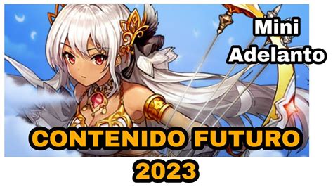 Mini Adelanto Y Contenido A Futuro 2023 Guardian Tales YouTube