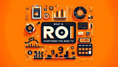 What Is Roi Everything You Need To Know Sysma Blog