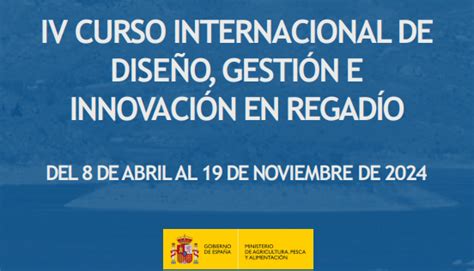 Iv Curso Internacional En Dise O Gesti N E Innovaci N En Regad O Del