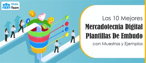 Las 10 Mejores Plantillas De Embudo De Marketing Digital Con Muestras Y