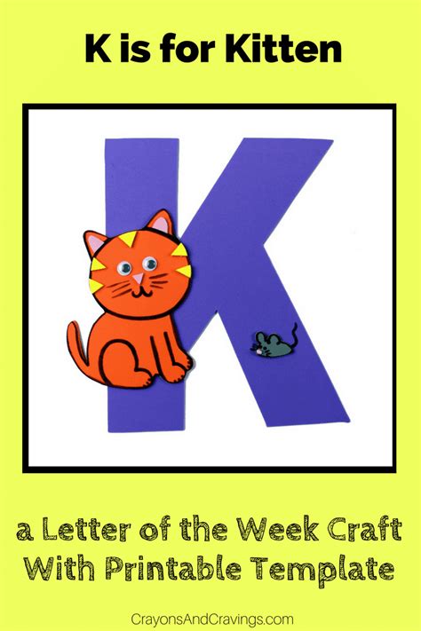 Letter K Craft With Printable K Is For Kitten Letter Of The Week