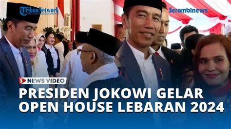 Video Jokowi Gelar Open House Lebaran Setelah Terakhir Kali