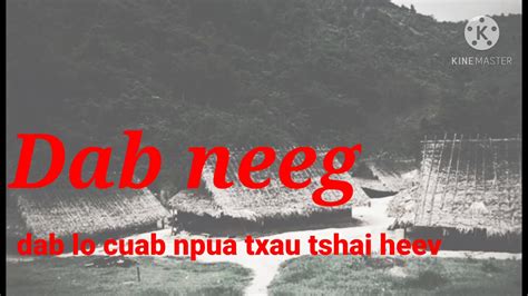 Dab Neeg Dab Lo Cuab Npua Txau Tshai Heev Youtube