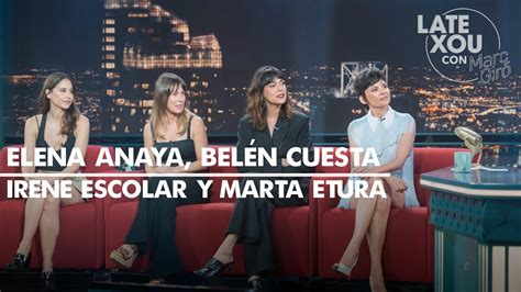 Entrevista A Las Actrices De Las Largas Sombras Late Xou Con Marc