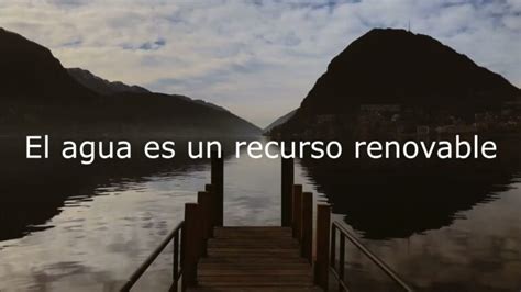 Descubre Por Qu El Agua Es Un Recurso Renovable Y Su Importancia Para