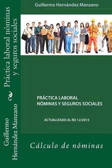 Pr Ctica Laboral N Minas Y Seguros Sociales Gm Guillermo Hernandez