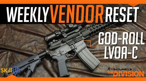 The Division Weekly Vendor Reset Patch Edition Feat God Roll