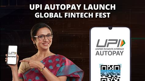 Upi Autopay Launch Global Fintech Fest Upi Autopay Feature Youtube