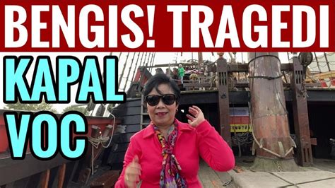 Bengisnya Kapten Batavia Tragedi Kapal Voc Youtube